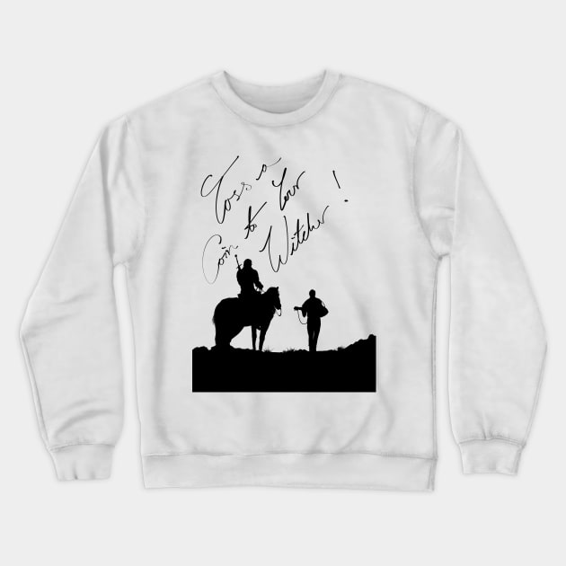 Toss a Coin to Your Witcher Crewneck Sweatshirt by Art of Arklin